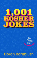 1,001 Kosher Jokes