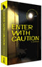 Enter With Caution