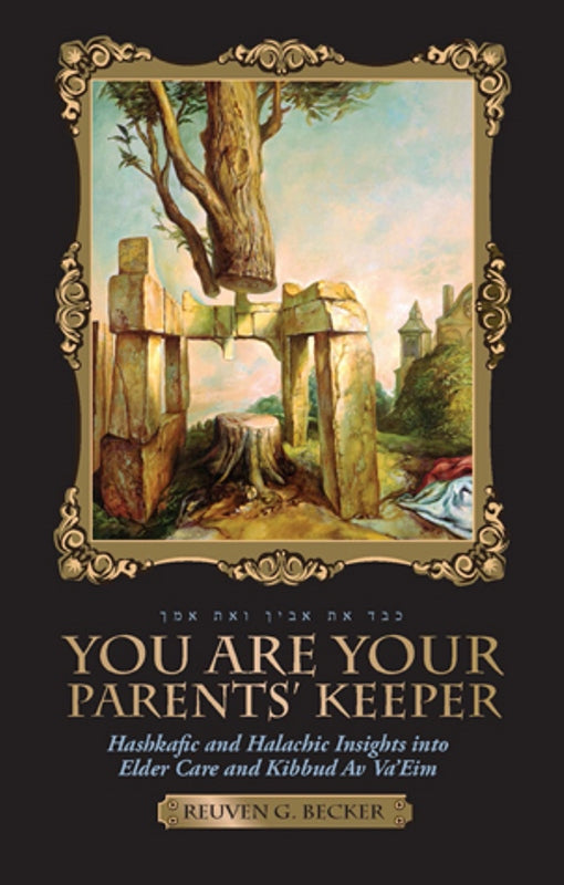 You Are Your Parents' Keeper