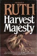 A Harvest of Majesty
