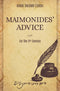 Maimonidies Advice For The 21st Century