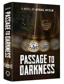 Passage To Darkness - A Novel
