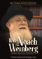 Rav Noach Weinberg: Torah Revolutionary