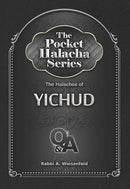The Pocket Halacha Series: The Halachos of Yichud