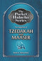 The Pocket Halacha Series: The Halachos of Tzedakah And Maaser