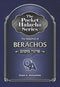 The Pocket Halacha Series: The Halachos of Berachos - Shinuy Makom