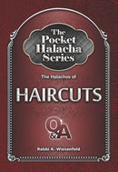 The Pocket Halacha Series: The Halachos of Haircuts