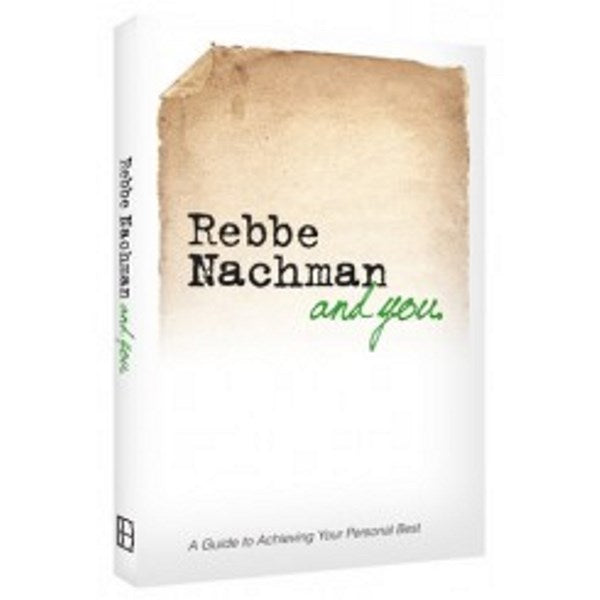 Rebbe Nachman And You