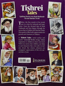 Tishrei Tales: Uplifting Stories From Rosh Hashanh Through Simchas Torah