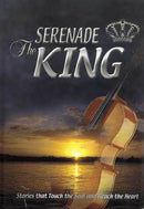 Serenade The King