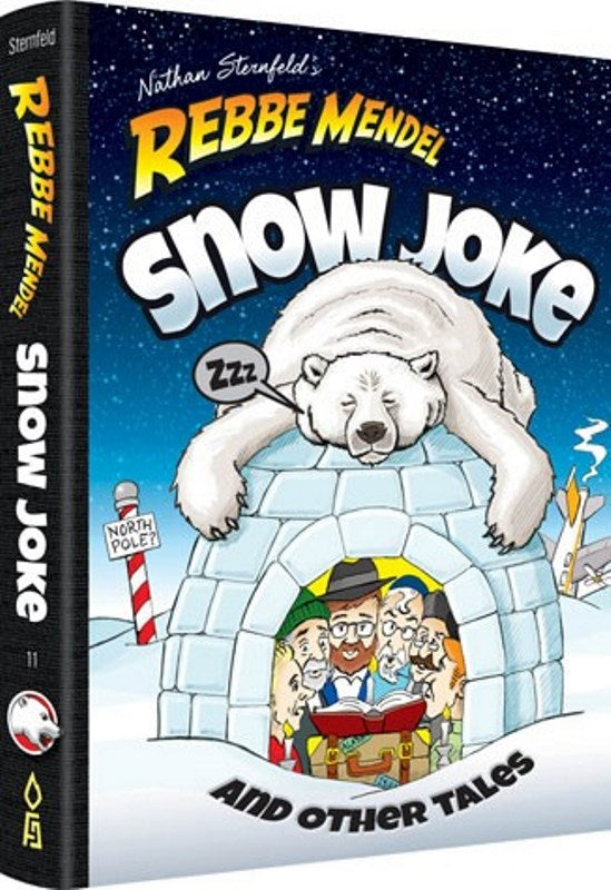 Rebbe Mendel: Snow Joke - Volume 11
