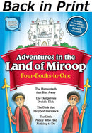 Adventures in the Land of Miroop