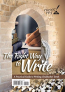 The Right Way to Write: A Practical Guide to Writing Chiddushei Torah - Paperback