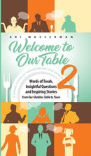 Welcome To Our Table - Volume 2
