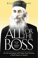 All for the Boss (Revised & Expanded)