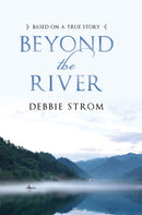 Beyond The River