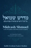 Midrash Shmuel on the 48 Qualities with Which Torah Is Acquired