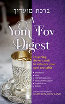 A Yom Tov Digest