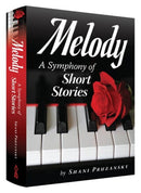 Melody - A Symphony of Short Stories - Hardcover