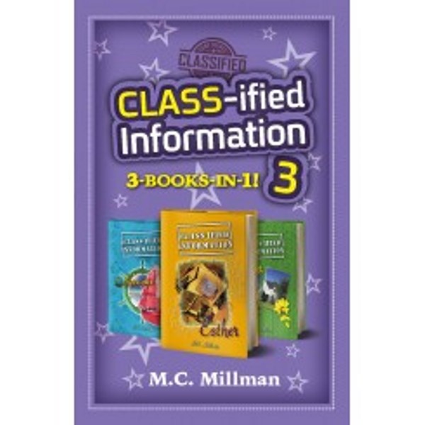 Class-ified Information 3-In-1 - Volume 3