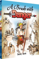 A Brush With Danger