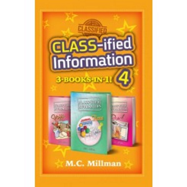 Class-ified Information 3-In-1 - Volume 4