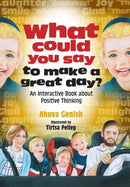 What Could You Say To Make A Great Day