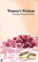 Women's Wisdom: The Garden of Peace For Women - Paperback