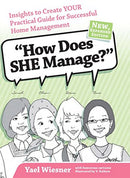 How Does She Manage: Four Very Different Women Swap Ideas On Managing A Home and Family