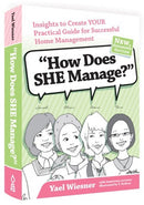 How Does She Manage: Four Very Different Women Swap Ideas On Managing A Home and Family