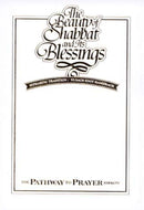 The Beauty of Shabbat and Its Blessings - Edut Mizrach