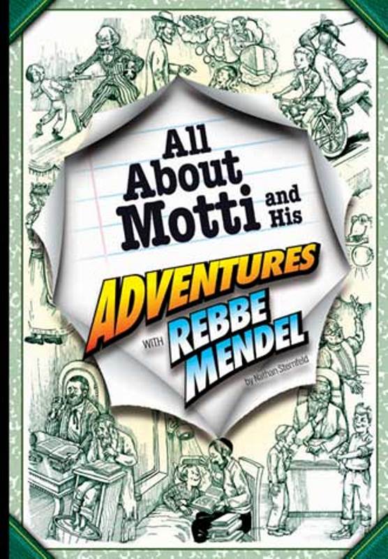 Rebbe Mendel: All About Motti - Volume 2
