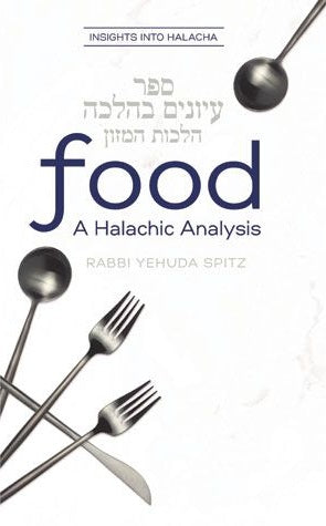 Food - A Halachic Analysis