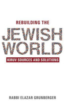 Rebuilding the Jewish World