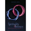 Spirituality and Intimacy