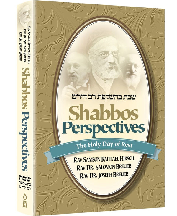 Shabbos Perspectives: The Holy Day Of Rest