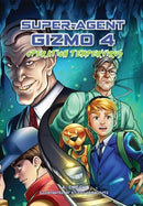 Super-Agent Gizmo: Operation TemperVirus - Volume 4