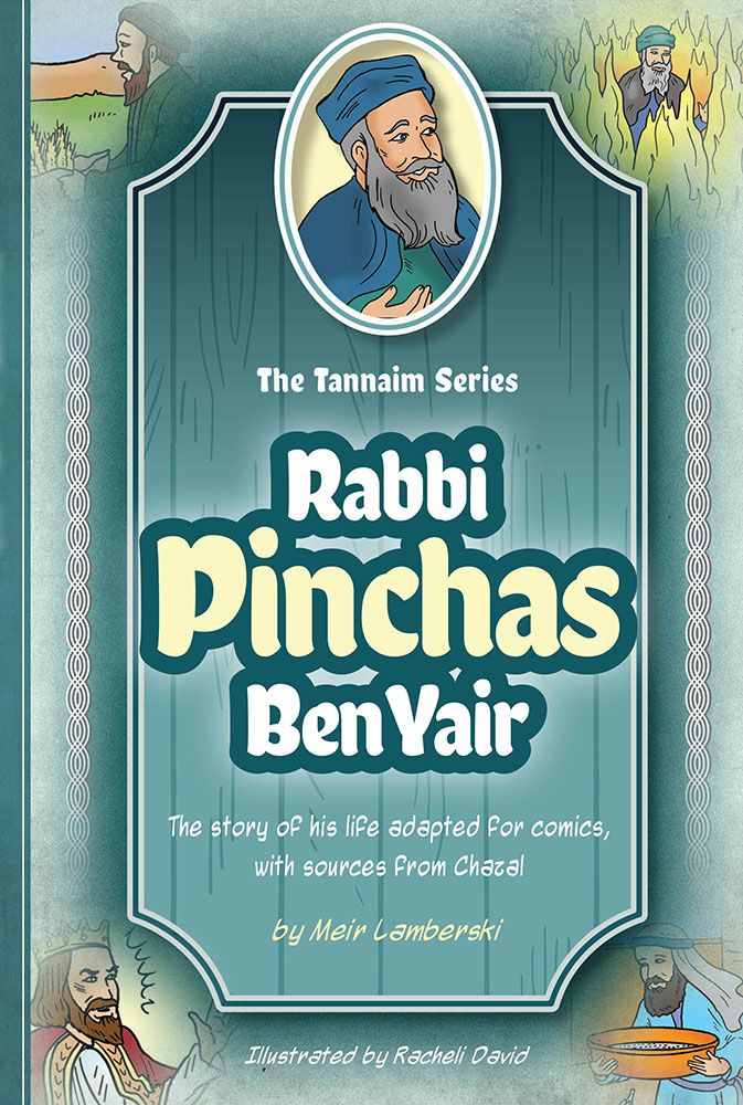 The Tannaim Series: Rabbi Pinchas Ben Yair