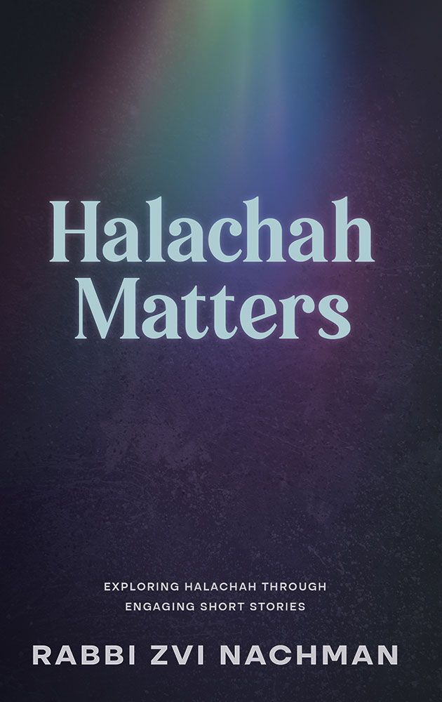 Halachah Matters