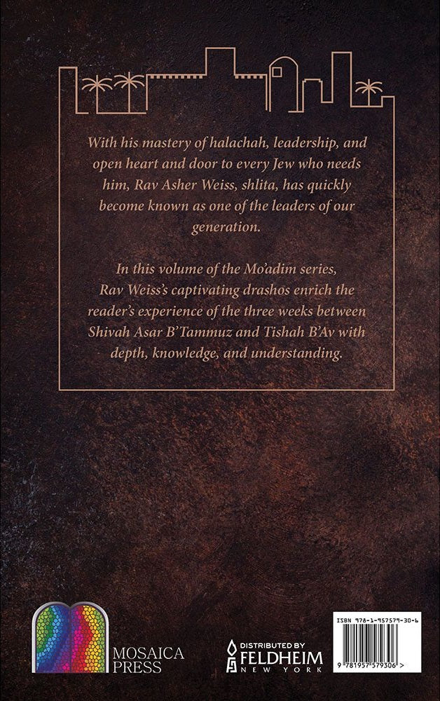 Rav Asher Weiss on Mo'adim - Bein Ha'metzarim