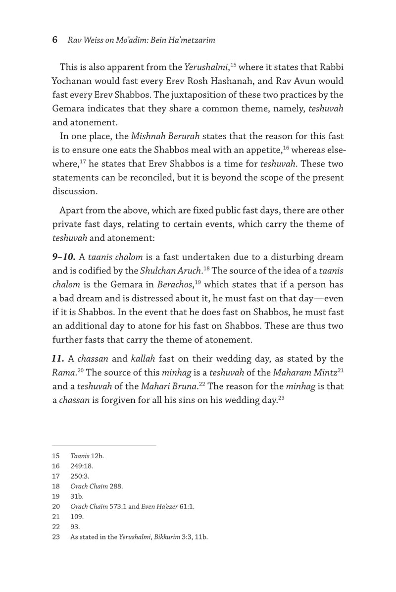 Rav Asher Weiss on Mo'adim - Bein Ha'metzarim