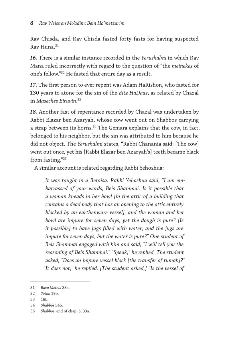 Rav Asher Weiss on Mo'adim - Bein Ha'metzarim