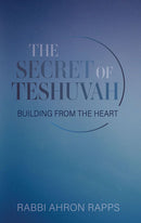 The Secret of Teshuvah