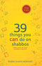 39 Things You CAN Do on Shabbos For Kids