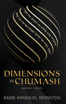 Dimensions in Chumash - Bereishis & Shemos