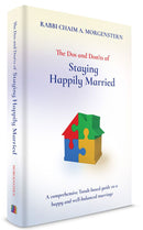 The Dos and Don'ts of Staying Happily Married