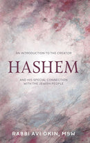 Hashem - An Introduction To The Creator