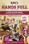ABC's Of The Hands Full Program: Ages 10-18 - Volume 2