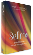 Sefiros - Spiritual Refinement Through Counting The Omer