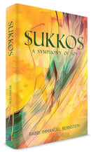 Sukkos: A Symphony of Joy